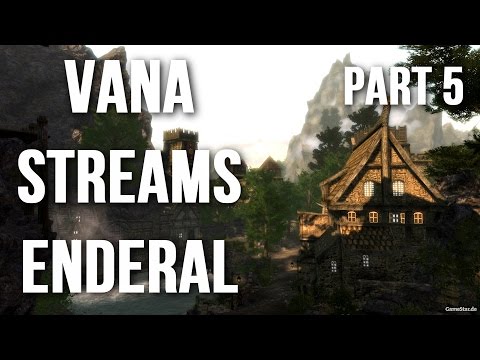 Vana Streams Skyrim's Enderal - Part 5