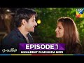 Muhabbat Gumshuda Meri Episode 1