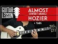 Almost (Sweet Music) Tutorial - Hozier Guitar Lesson 🎸 |Fingerpicking + TAB| Almost (Sweet Music) Tutorial - Hozier Guitar Lesson 🎸 |Fingerpicking + TAB|