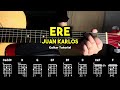 Ere - Juan Karlos | EASY! Guitar Chords Tutorial For Beginners (CHORDS & LYRICS) #guitarlessons