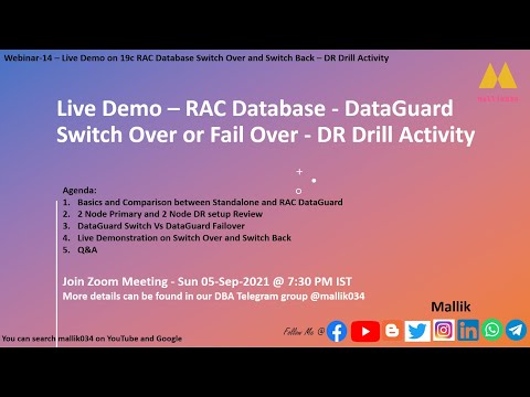 Webinar 14 Live Demo RAC Database DataGuard Switch Over or Fail Over DR Drill Activity