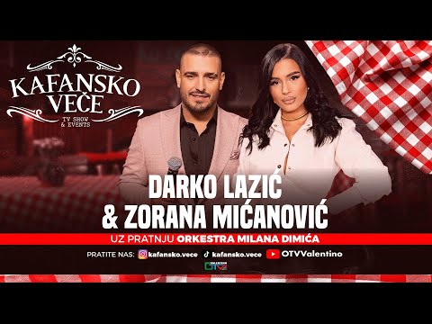 KAFANSKO VECE - ZORANA MICANOVIC & DARKO LAZIC | UZIVO | ORK MILANA DIMICA | 2025