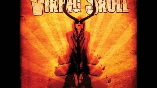 Viking Skull - Baby Let Me Know