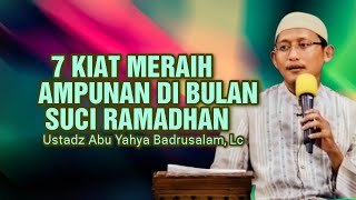Download lagu 7 TIPS TO GET FORGIVENESS IN THE MONTH OF RAMADHAN - Ustadz Abu Yahya Badrusalam, Lc mp3