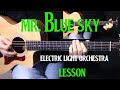 how to play "Mr. Blue Sky" by Electric Light ...