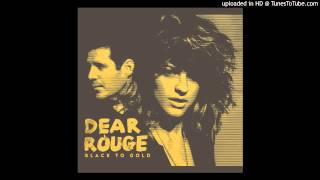Dear Rouge - Black to Gold