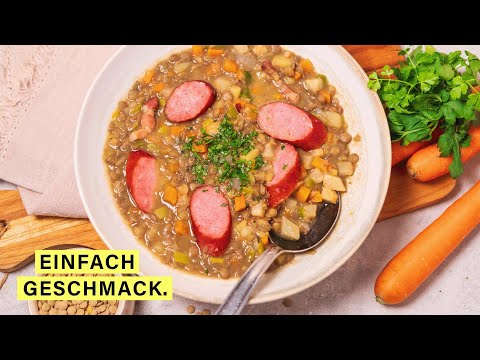 Linsensuppe zubereiten wie Oma!