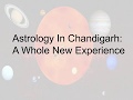 Astrology In Chandigarh: A Whole New Experience