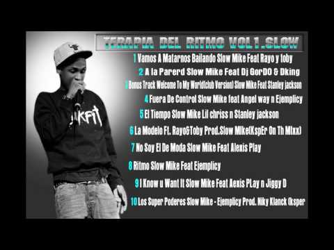 1 Vamos A Matarnos Bailando Slow Mike Feat Rayo y toby