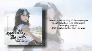 Michelle Branch - This Way (Lyrics)