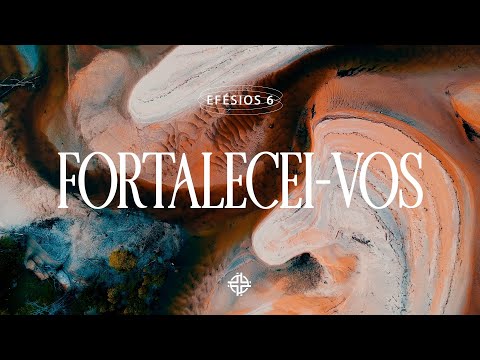 Fortalecei-vos - Webb Venga