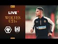 PL2 LIVE | Wolves U21s v Fulham U21s