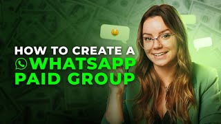 How to Create a Paid WhatsApp Group