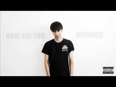 MYMINDZ - สบายดีไหม (How Are You) (Prod. Feelo)
