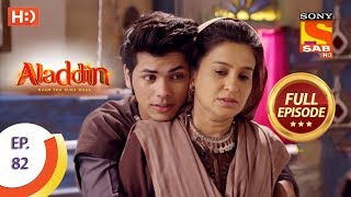 Aladdin - Ep 82 - Full Episode - 7th December 2018