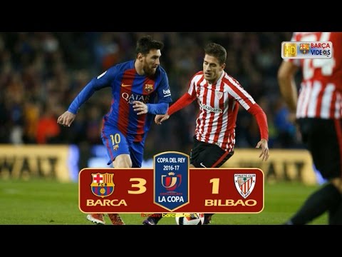 Barca 3-1 Bilbao (Copa 2016-17)