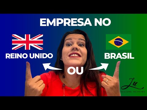 Empresas no Brasil ou no Reino Unido? Lu Oliveira Mentora #28