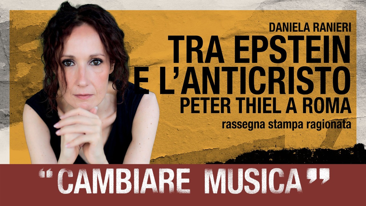 Tra Epstein e l’Anticristo. “L’anima nera” Thiel sbarca a Roma