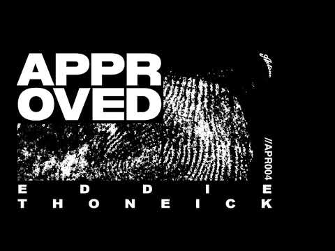 Axtone Approved: Eddie Thoneick