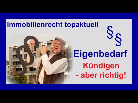 Eigenbedarf - Kündigen, aber richtig! | Tutorial