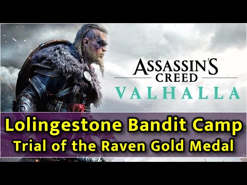 Assassin's Creed Valhalla - Lolingestone Bandit Camp Raven Mastery Challenge - Gold Medal
