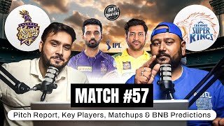 IPL 2025 MATCH 57 | KKR VS CSK FANTASY PICKS | PLAYING 11 & MATCH PREDICTION