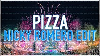 Martin Garrix - Pizza (Nicky Romero Edit) [Unreleased HQ/HD]