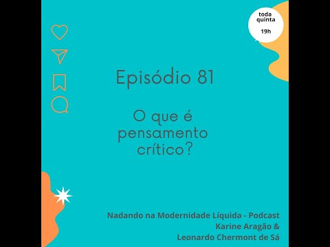 NML 81 - O que é pensamento crítico?