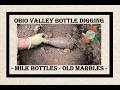 Digging Old Milk Bottles & Marbles - Antiques - Bottle Digging - Pittsburgh Pa Glass - Vitro Agate -