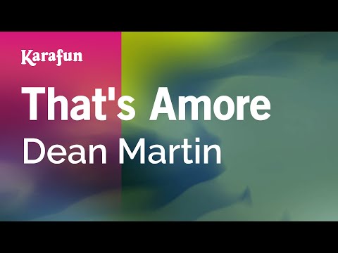 That's Amore - Dean Martin | Karaoke Version | KaraFun