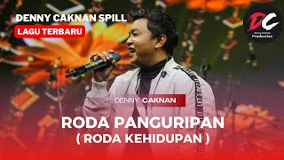 Download lagu Denny Caknan - Roda Panguripan ( Roda Kehidupan ) Denny Caknan Spill Lagu Terbaru 2025 mp3 Download lagu Denny Caknan - Roda Panguripan ( Roda Kehidupan ) Denny Caknan Spill Lagu Terbaru 2025 mp3