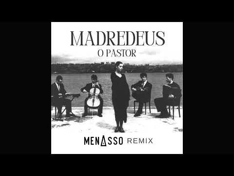 Madredeus - O Pastor (MENASSO REMIX)