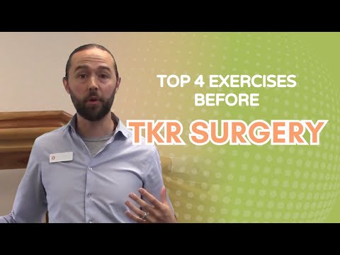 Total Knee Replacement Surgery - Top 4 Exercises Before Surgery