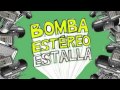 Bomba Estéreo Cosita Rica 