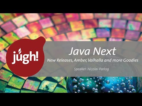Java Next – New Releases, Amber, Valhalla and more Goodies