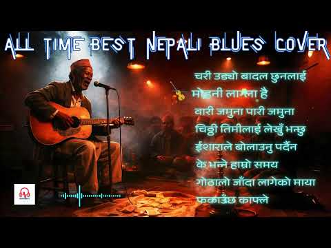 🎵 Top Trending Nepali Blues Covers  | All Time Best Picks