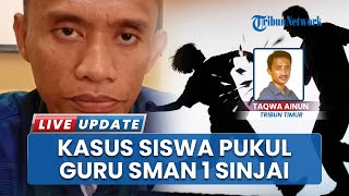 Kasus Siswa Pukul Guru SMAN 1 Sinjai, Hasil Visum Tunjukkan Mauliddin Alami Lebam di Punggung