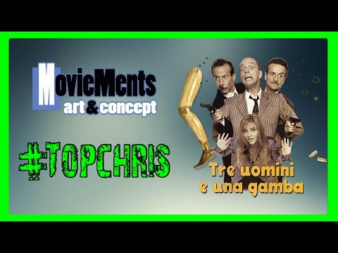TRE UOMINI E UNA GAMBA | qualche curiosità & recensione - TopChris w/@moviements