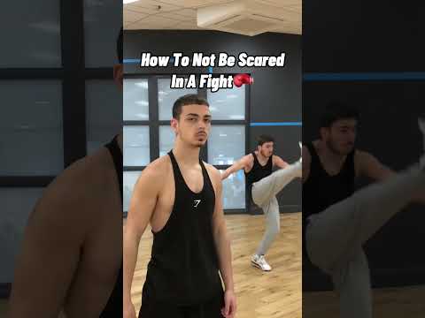 How To Not Be Scared In A Fight