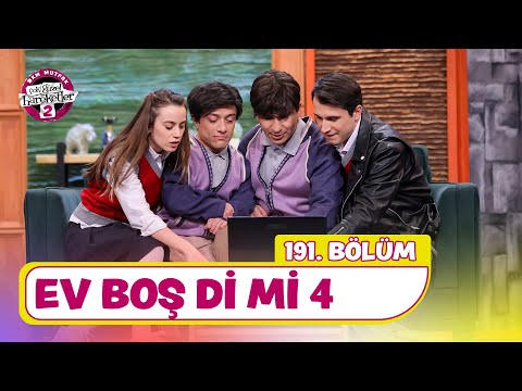 Ev Boş Di Mi 4 (191. Bölüm) - Çok Güzel Hareketler 2