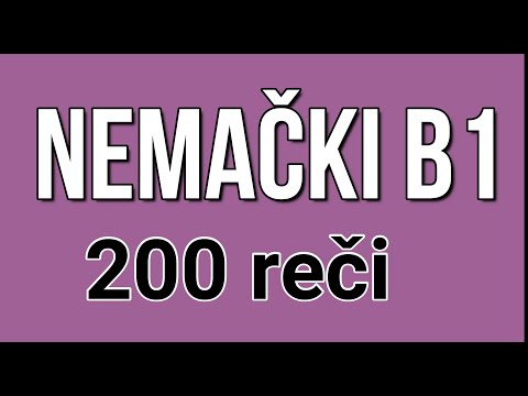 NEMAČKI B1 - DA LI ZNATE OVIH 200 REČI