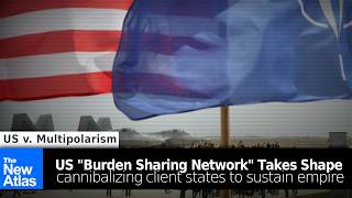 The US “Burden Sharing Network” Takes Shape