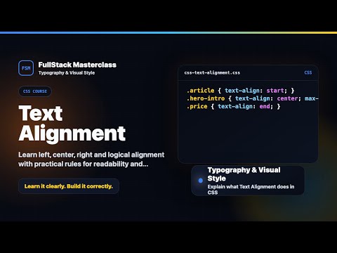 Text Alignment Explained Fullstack Masterclass Css Course