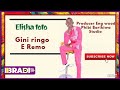 Elisha Toto Hera Ringo Eremo Corona