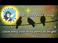 Bob Marley - Three Little Birds - Chords & Lyrics