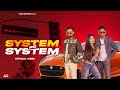 System Pe System Official Video Vasu Chaudhary Dj ANKit Bamnai Latest Haryanvi Song 2026