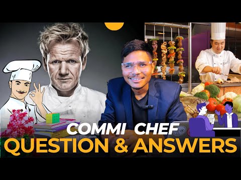 Commis chef interview questions and answers for abroad job interview