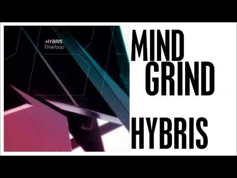 Hybris - Mind Grind