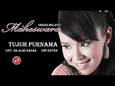 TUJUH PURNAMA -- DWI RATNA --  OM.MAHESWARA