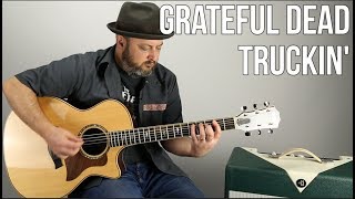 Grateful Dead - Truckin' - Guitar Lesson, Tutorial